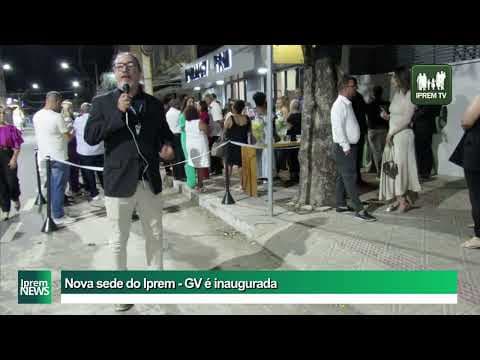 Iprem inaugura sua nova sede.